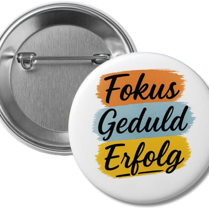 Fokus, Geduld, Erfolg – Ansteckbutton, Bild 1