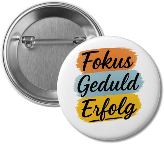 Fokus, Geduld, Erfolg – Ansteckbutton, Bild 1