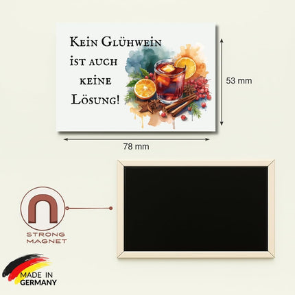 Kein Glühwein ist auch keine Lösung – Magnet, Bild 2