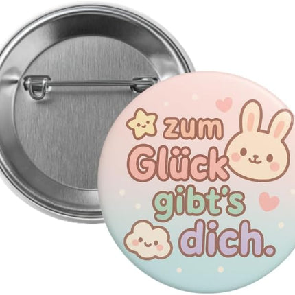 Zum Glück gibt's dich – Ansteckbutton, Bild 1