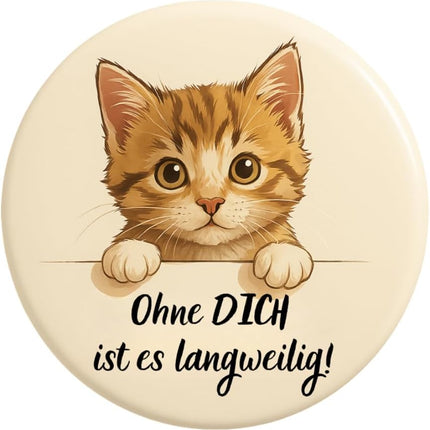 Ohne dich ist es langweilig – Magnet, Bild 1