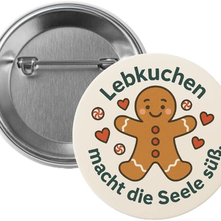 Lebkuchen macht die Seele süß – Ansteckbutton, Bild 1