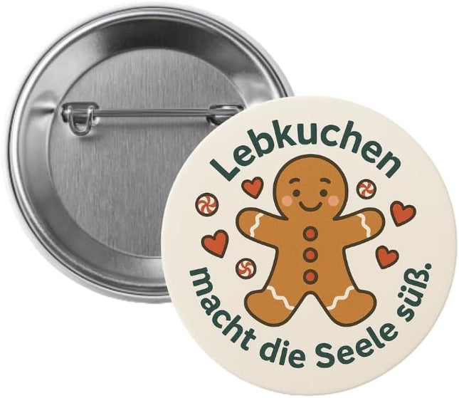 Lebkuchen macht die Seele süß – Ansteckbutton, Bild 1