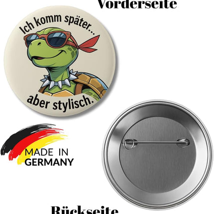 Ich komm später, aber stylisch – Ansteckbutton, Bild 2