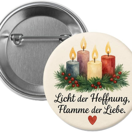 Licht der Hoffnung, Flamme der Liebe – Ansteckbutton, Bild 1